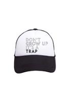  Don't Grow Up It's A Trap Trucker Hat