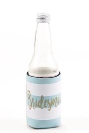  Bridesmaid Koozies