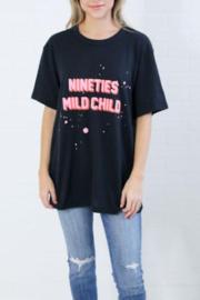  Nineties Mild Child Tee