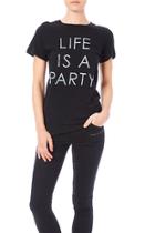  Life Is A Party Tee