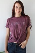  Talk Target Tee