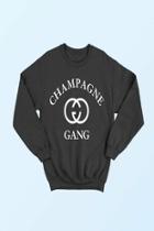  Champagne Gang Sweatshirt