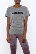  Bad Seed Tee