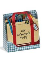  My Mommy's Tote