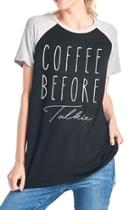  Coffee-before-talkie Graphic Tee