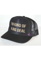  Big Deal Trucker Hat