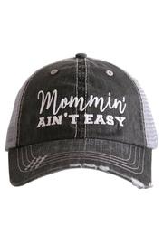  Mommin' Ain't Hat