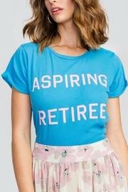  Aspiring Retiree Tee