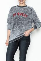  No Sweat Sweatshirt