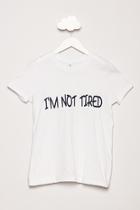  Not Tired Printed Tee