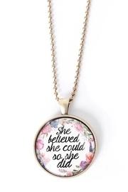  She Believed Necklace
