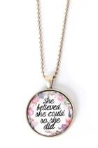  She Believed Necklace