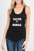  Tacos Margs Top