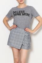  Do Less Drink More Tee