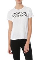 Chaser Vacation Por Favor Tee