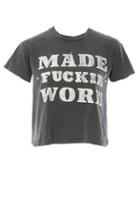 Madeworn Our Motto Made Fuckin Worn Crop Tee