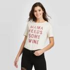 Women's Mama Needs Some Wine Short Sleeve T-shirt - Fifth Sun - Off White Xs, Women's, Beige