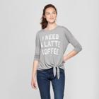 Women's Short Sleeve I Need A Latte Coffee Tie Front Graphic T-shirt - Modern Lux (juniors') Heather Gray