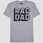 Well Worn Men's Rad Dad Short Sleeve Graphic T-shirt Gray