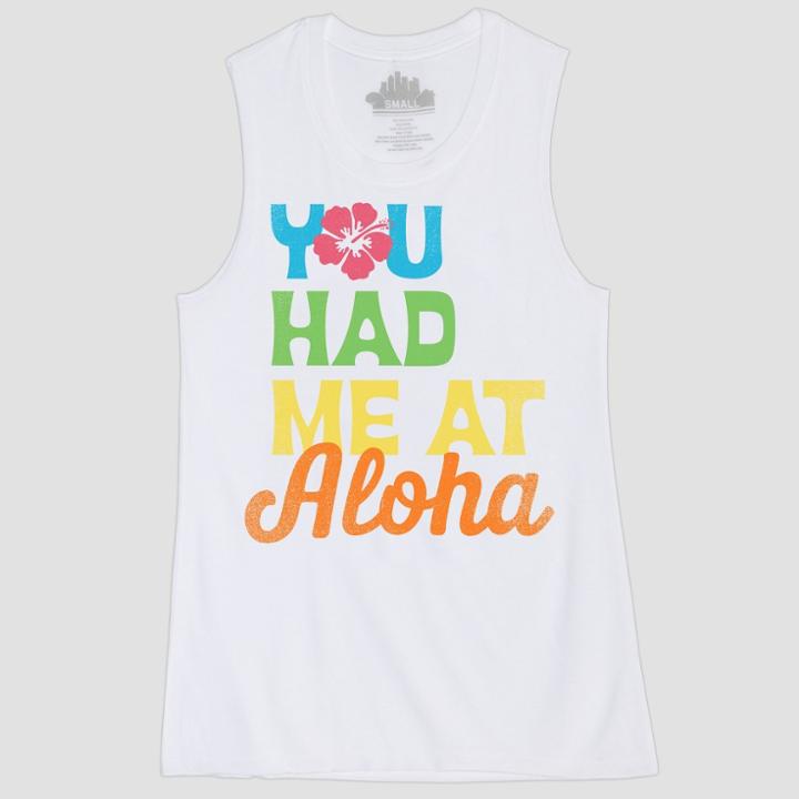 Women's You Had Me At Aloha Graphic Tank Top - Awake White