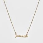 Pendant With Scripted Feminist Verbiage Necklace - Wild Fable Gold