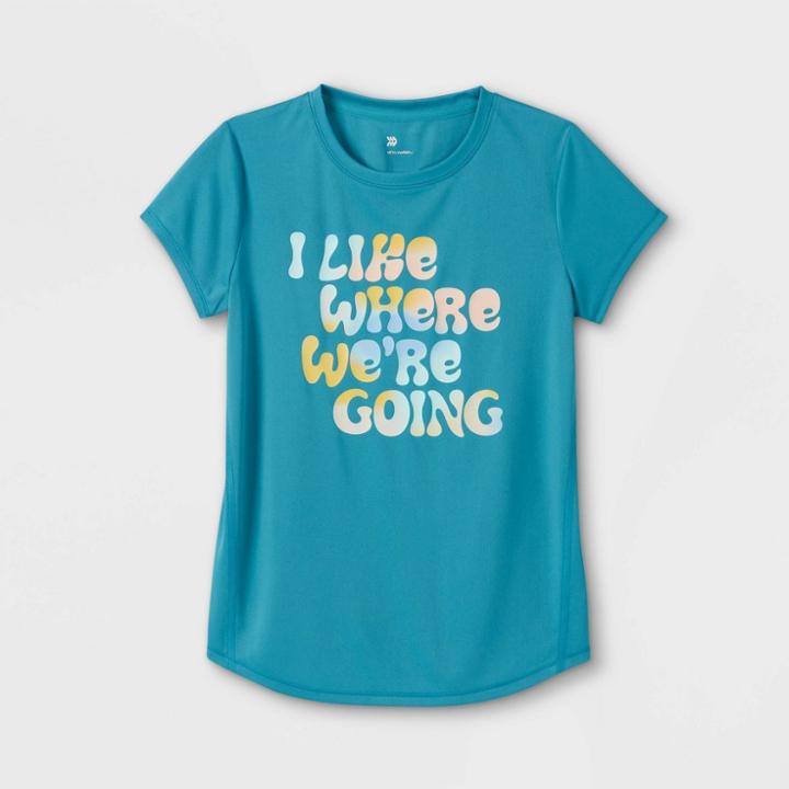 Girls' Short Sleeve 'i Like Where We're Going' Graphic T-shirt - All In Motion Teal Green