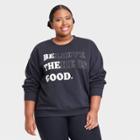 Iml Women's Plus Size Believe There Is Good Graphic Sweatshirt - Black