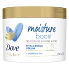 Dove Beauty Dove Body Love Hyaluronic Serum + Moringa Oil Moisture Boost Pre-cleanse Shower Butter