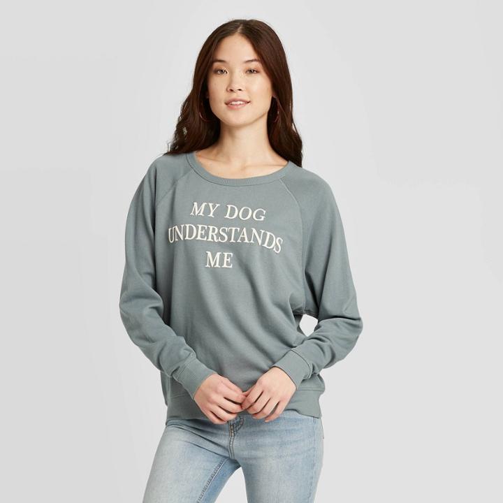 Women's My Dog Understands Me Sweatshirt - Grayson Threads (juniors') - Gray