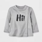 Baby Boys' 'hi!' Long Sleeve Side Snap Adaptive T-shirt - Cat & Jack Gray Newborn