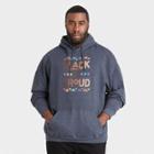 Ev Black History Month Medium Gray Heather History Month Men's Big & Tall 'medium Gray Heather And Proud' Hooded Sweatshirt - Medium Gray Heather