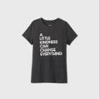 Women's Short Sleeve 'a Little Kindness' Graphic T-shirt - Cat & Jack Dark Gray