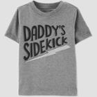 Toddler Boys' Short Sleeve Family Love 'daddy's Sidekick' T-shirt - Just One You Made By Carter's Gray