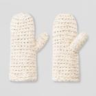 Women's Hand Knit Mittens - Universal Thread Cream One Size, Ivory