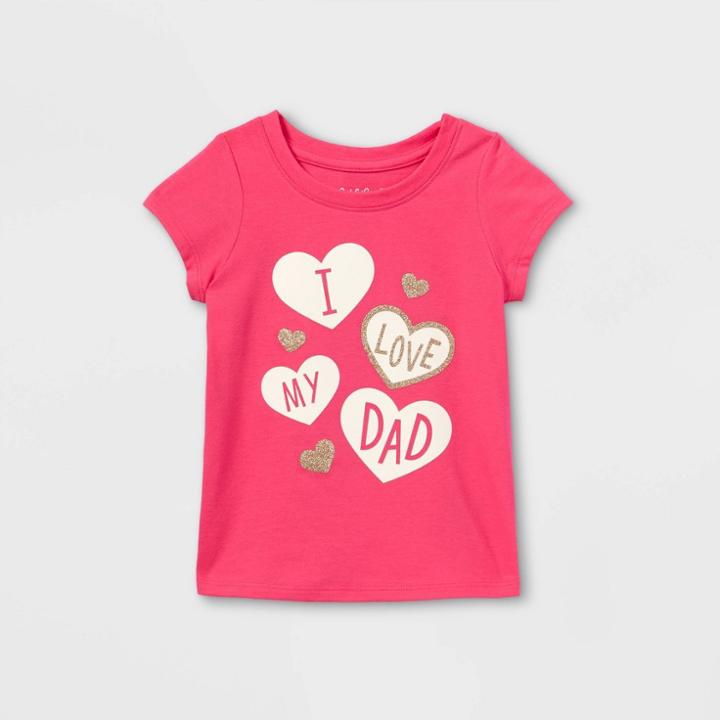 Toddler Girls' I Love My Dad Short Sleeve T-shirt - Cat & Jack Pink