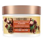 Beloved Roasted Chestnut & Ginger Body