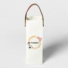 Thankful Canvas Wine Bag With Leather Handle White/brown - Threshold ,