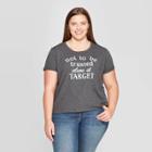 Women's Plus Size Short Sleeve Not Trusted At Target T-shirt - Fifth Sun (juniors') - Charcoal Heather