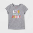 Toddler Girls' 'love Makes A Family' Graphic T-shirt - Cat & Jack Gray