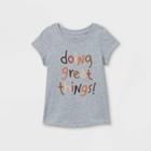 Toddler Girls' 'doing Great Things' Short Sleeve T-shirt - Cat & Jack