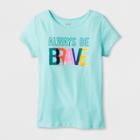 Girls' Adaptive Short Sleeve Always Be Brave Graphic T-shirt - Cat & Jack Aqua