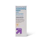 Morning Facial Moisturizing Lotion With Sunscreen Spf 30 - 3 Fl Oz - Up&up