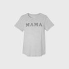 Maternity Mama Short Sleeve Scoop Neck Graphic T-shirt - Isabel Maternity By Ingrid & Isabel Gray