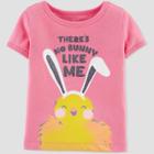 Baby Girls' 'there's No Bunny Like Me' T-shirt - Just One You Made By Carter's Pink