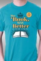 Teefury The Book Was Better By Orabbit