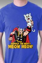 Teefury Behold The Mighty Meow Meow! By Blairjcampbell