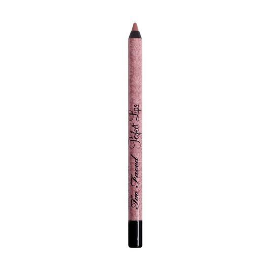 Too Faced Perfect Lips Liner