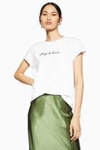 Topshop Tall 'always Be Kind' T-shirt