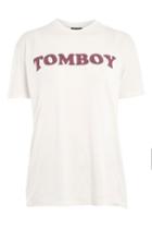 Topshop 'tomboy' Slogan T-shirt