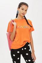 Topshop Petite 'loved' Embroidered T-shirt